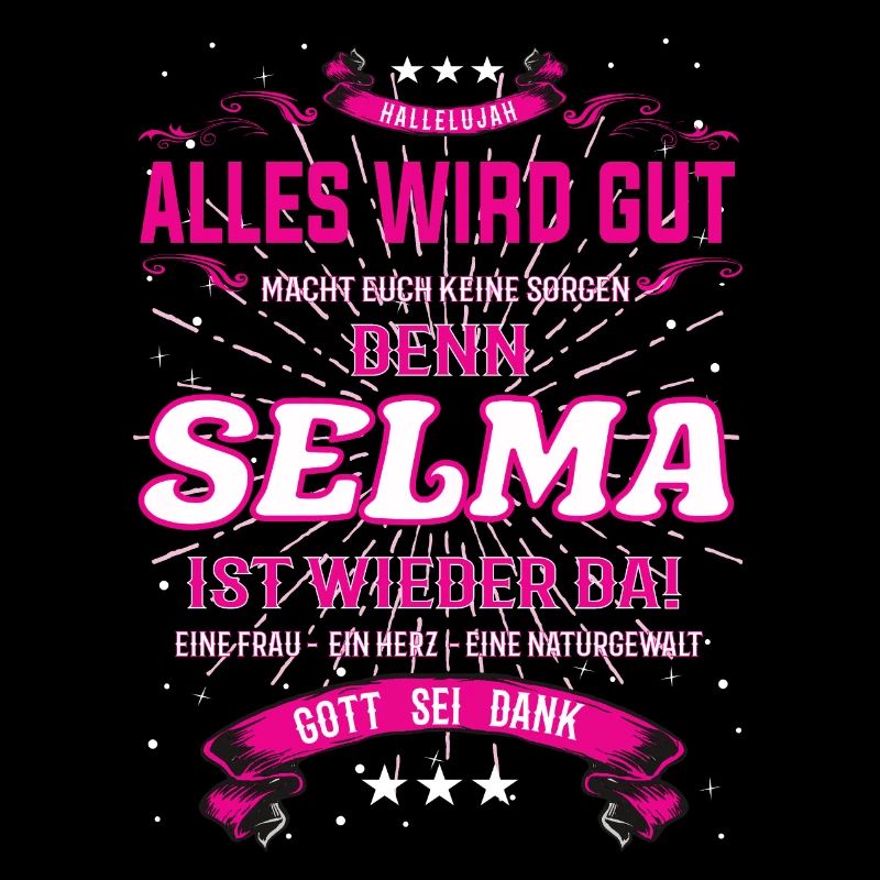 Selma Design, alles wird gut