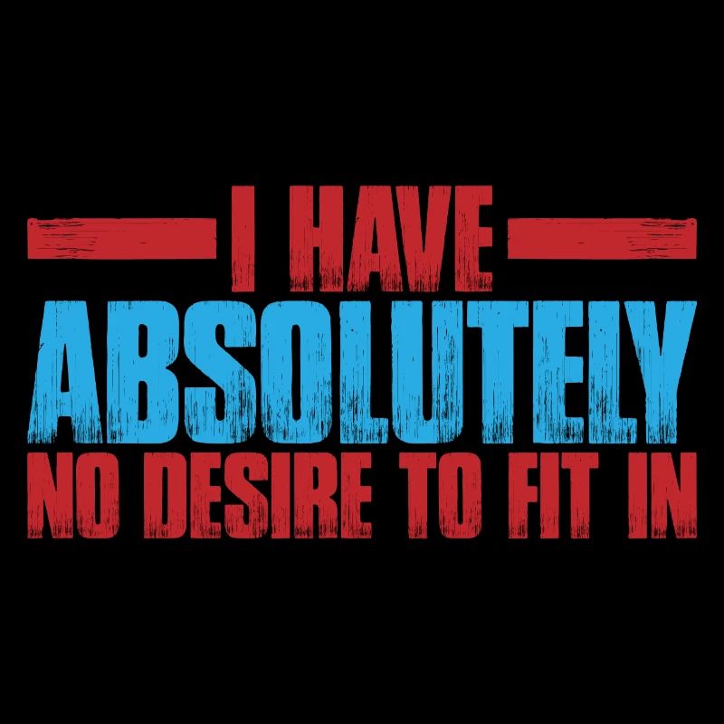 I have absolutely no desire to fit in 3