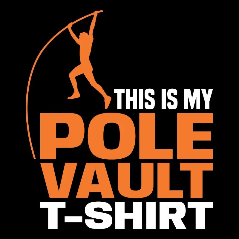 This is my Pole Vault T-Shirt For Pole Vault Athle
