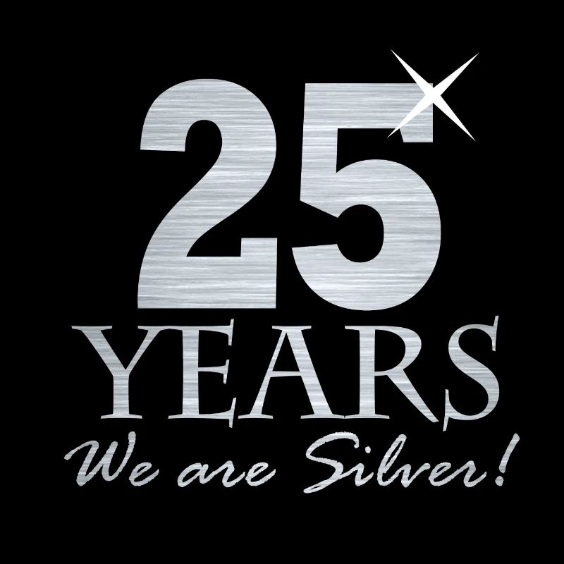25 ans! Nous sommes argent
