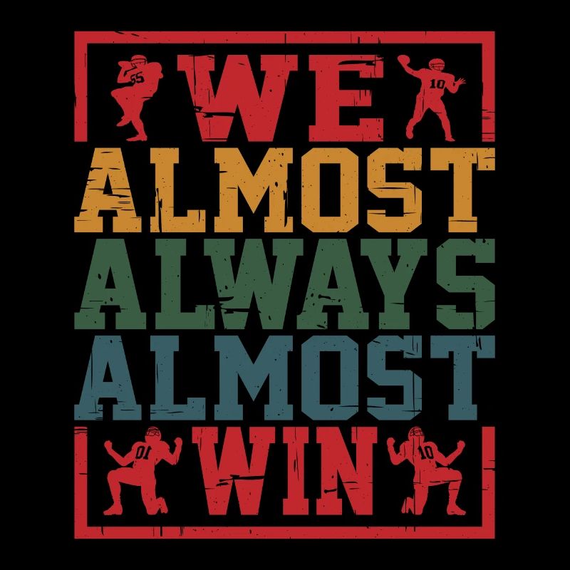 We Almost Always Almost Win 12