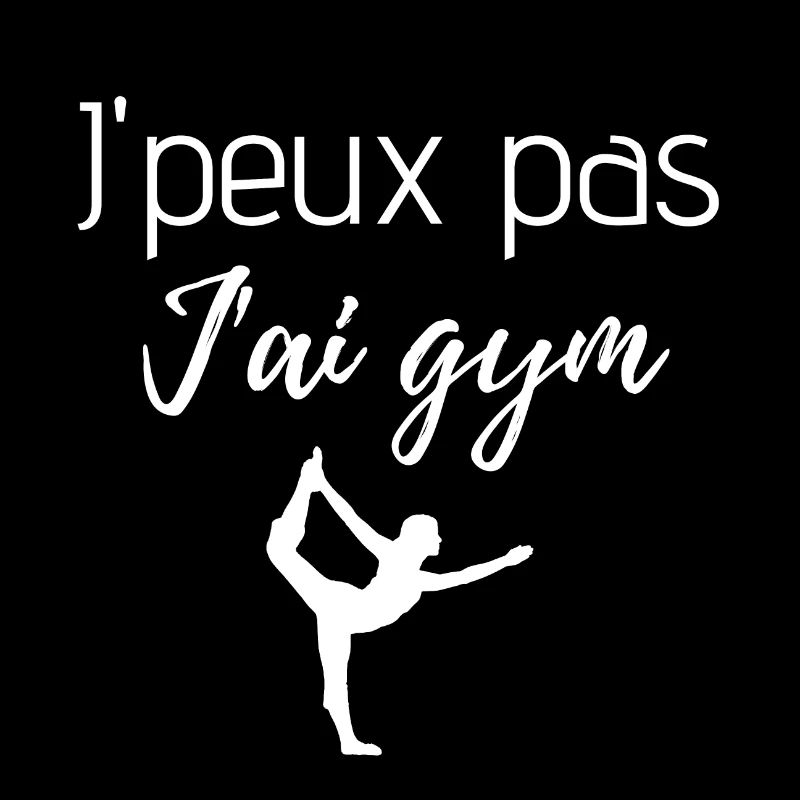 J'peux pas j ai gym