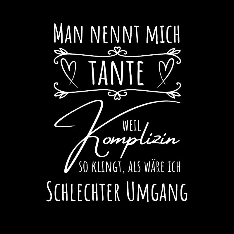 Tante oder Komplizin - Geschenk für coole Tanten
