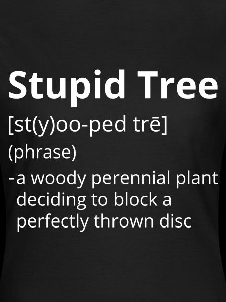 Stupid Tree Definition Description