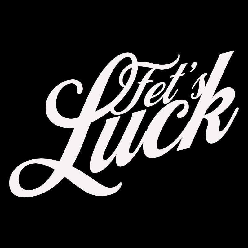 fets luck pun funny saying