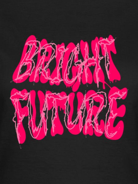 Bright future