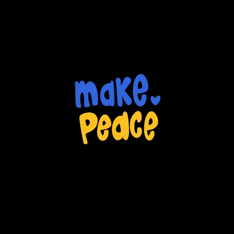 MAKE PEACE💙