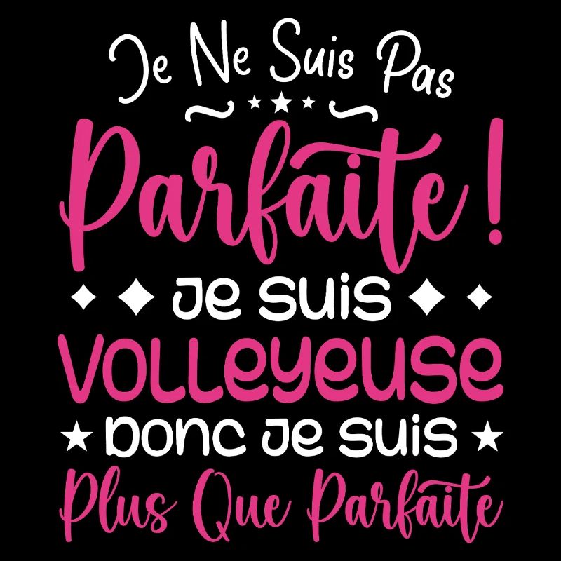 Une Volleyeuse plus que parfaite, métier de rêve