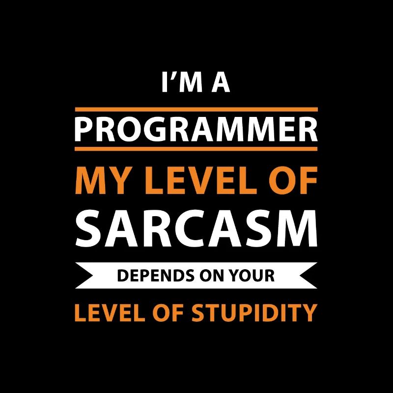 Mein Sarkasmus hängt von dir ab