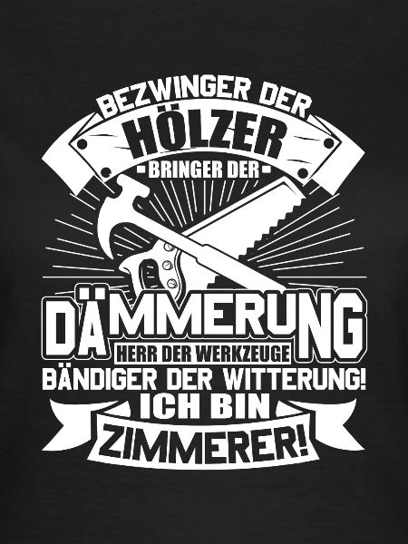 Zimmermann Zimmerer Zimmerleute