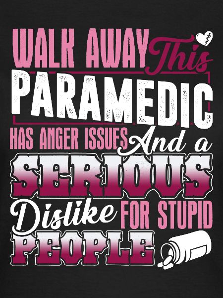 Paramedic Has Anger Issues