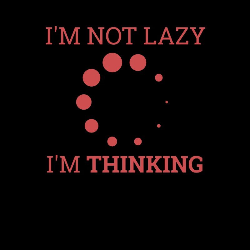 "Not Lazy, thinking" | Computer, Computer Science