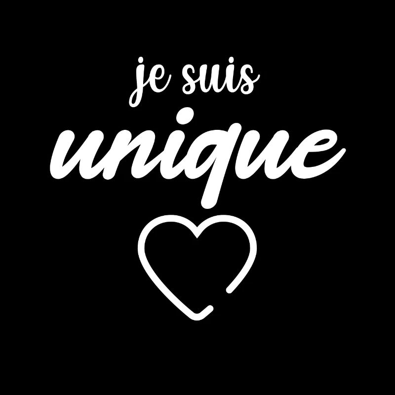 je suis unique