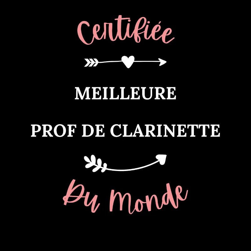 Certifiée meilleure prof de clarinette du monde