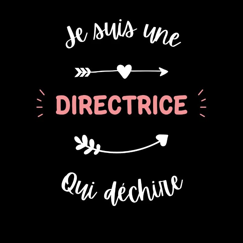 Je suis une directrice qui déchire