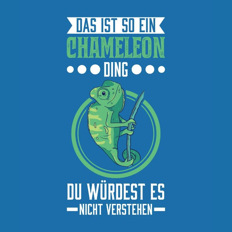 Das ist so ein Chameleon Ding
