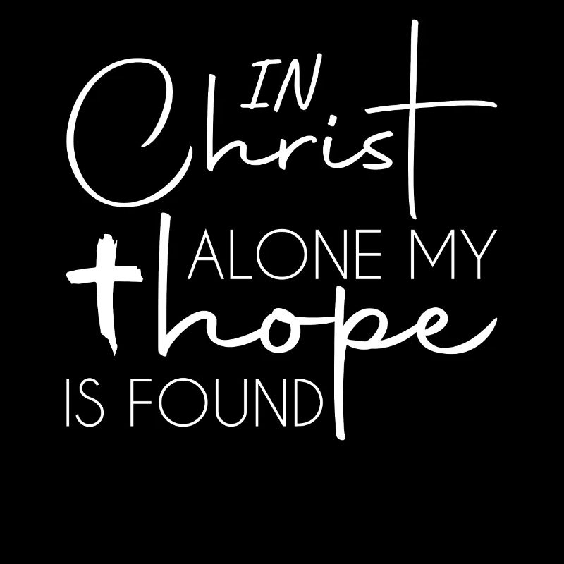 In Christ alone my hope is found