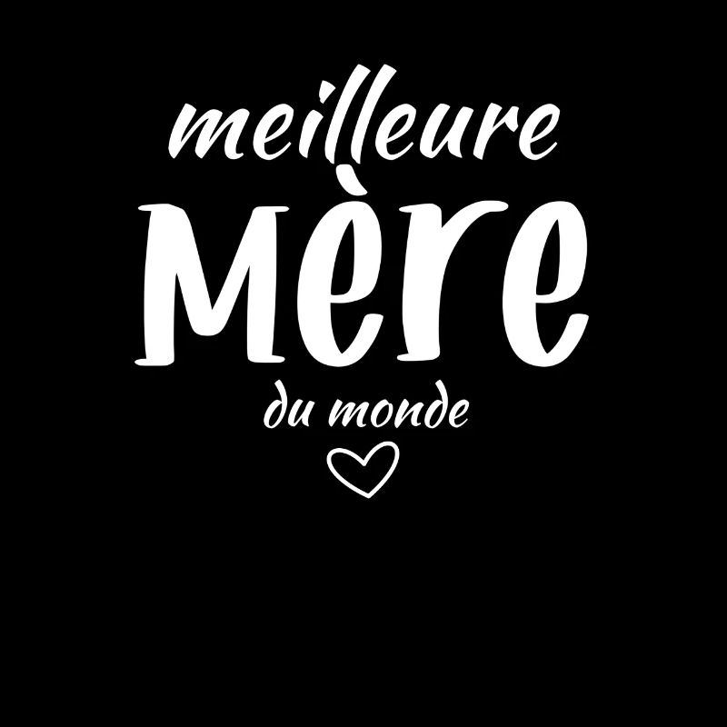 meilleure Mère du monde