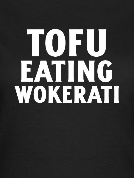 Funny Tofu Eating Wokerati Anti-Tory