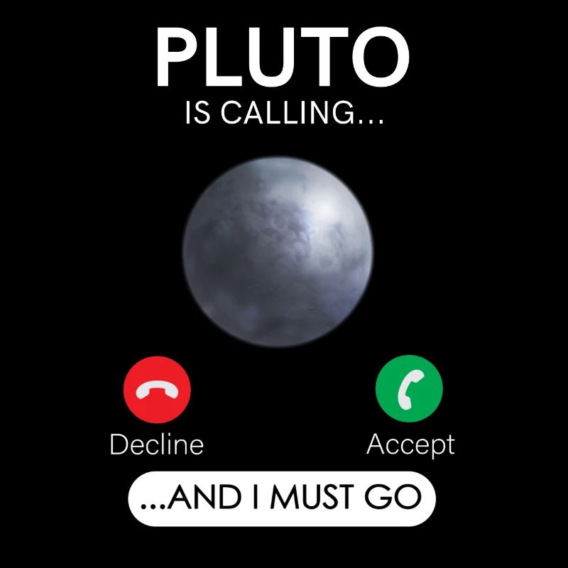 Pluto calls and I have to decline accept
