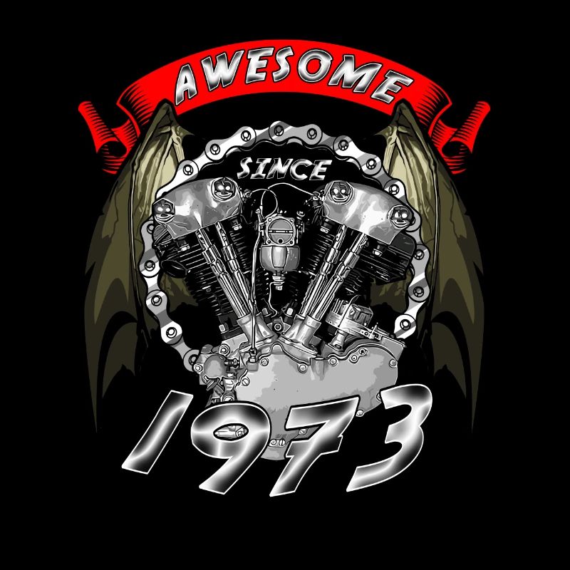 Awesome since 1973, Biker Geburtstag
