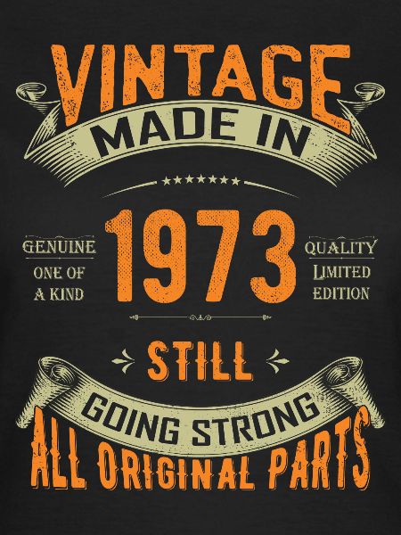 50° compleanno Vintage Made In 1973