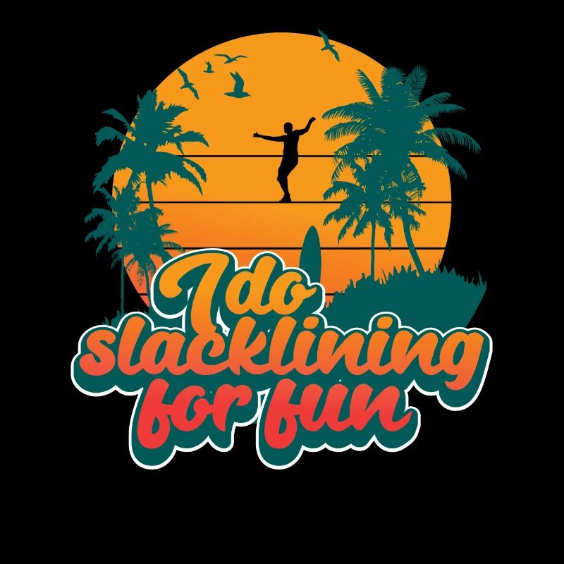 I Do Slacklining For Fun Slacliner Akrobatik