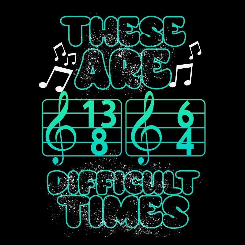These Are Difficult Times Funny Music Pun