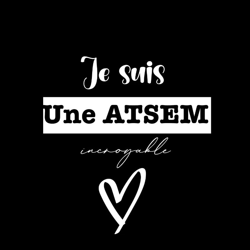 Je suis une ATSEM incroyable