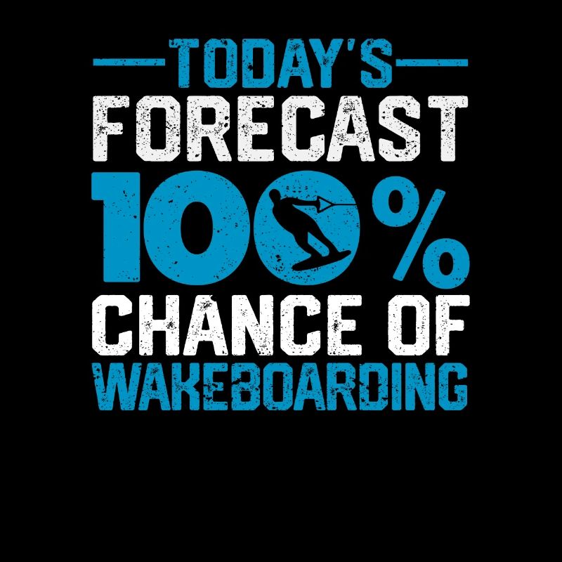 La prédiction du jour : 100% de chance de wakeboard