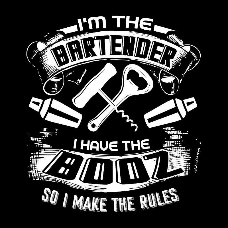Bartender I'm The Bartender