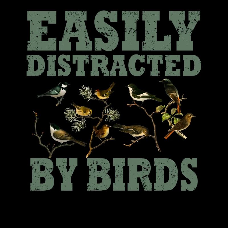 Easily Distracted By Birds Bird Lover