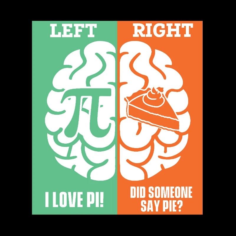 Brain Hemispheres - Funny Pi Day Math Humor