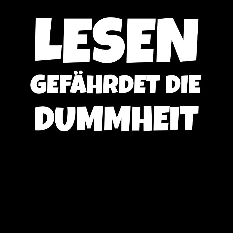 Lesen Gefährdet Die Dummheit Bücher Studium Idee