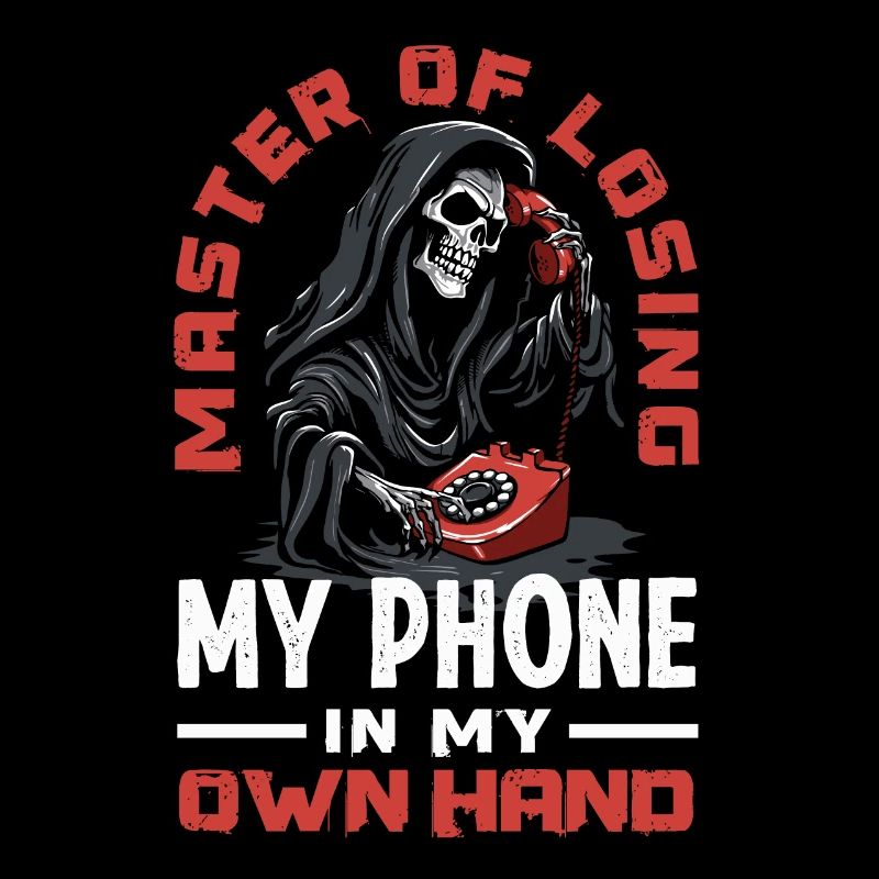 Maître de la perte de mon téléphone Grim Reaper Humour drôle