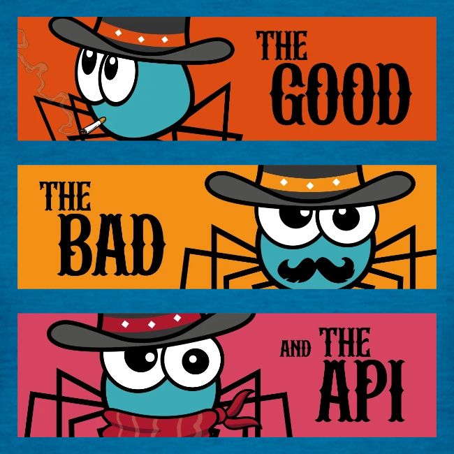 The good, the bad and the API