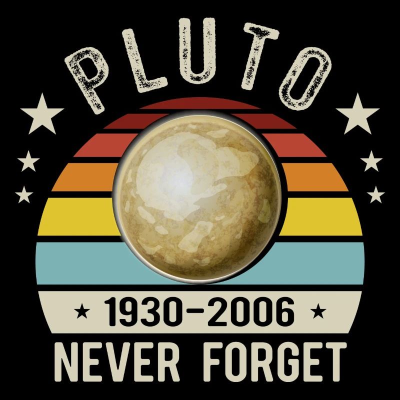 Never forget Pluto