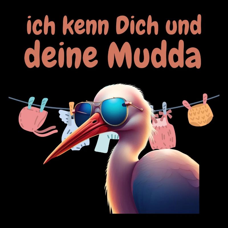 deine mudda