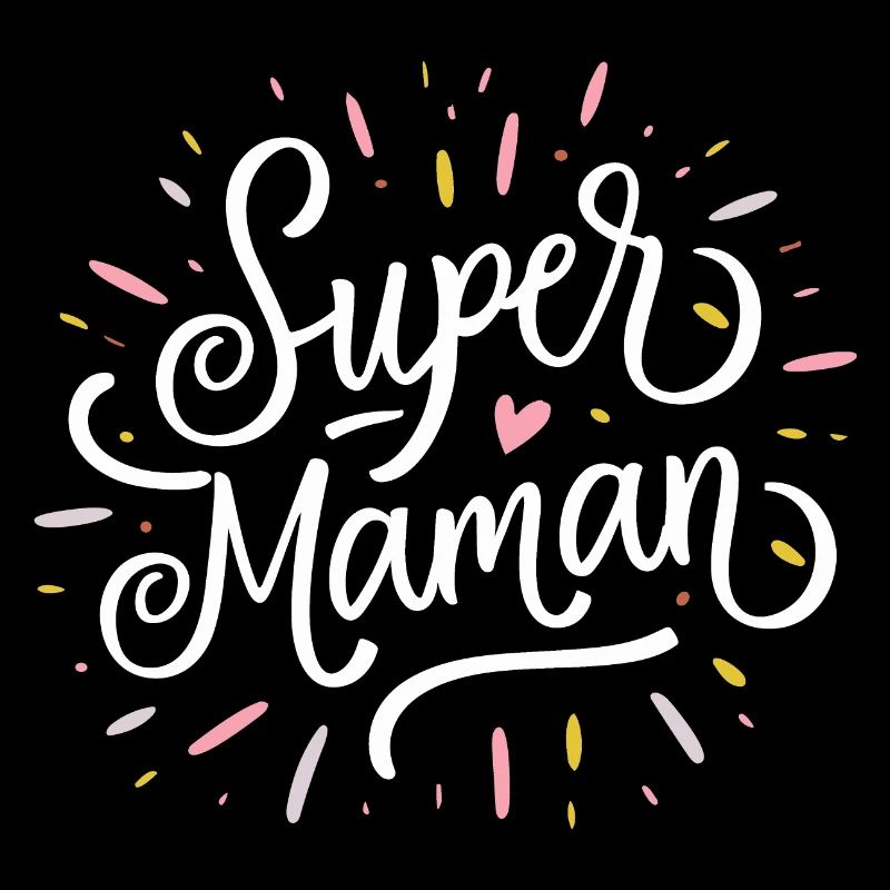 Super maman