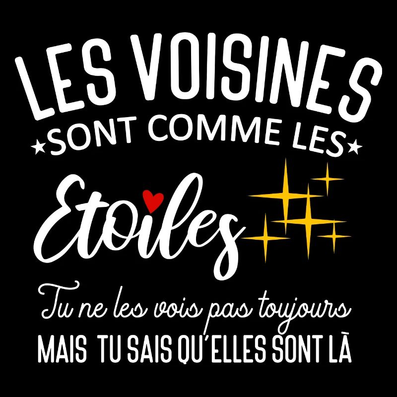 Meilleures Voisines Etoiles Citation