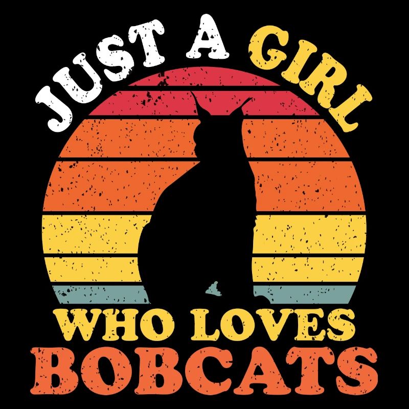 Nur ein Mädchen, das Bobcats liebt
