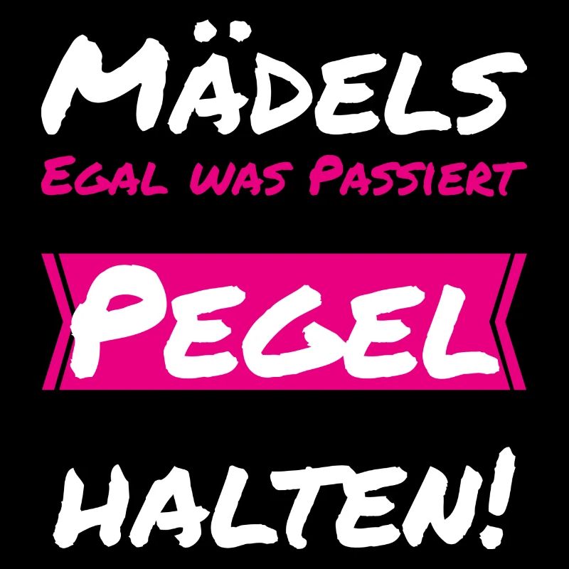 egal was passiert pegel halten JGA