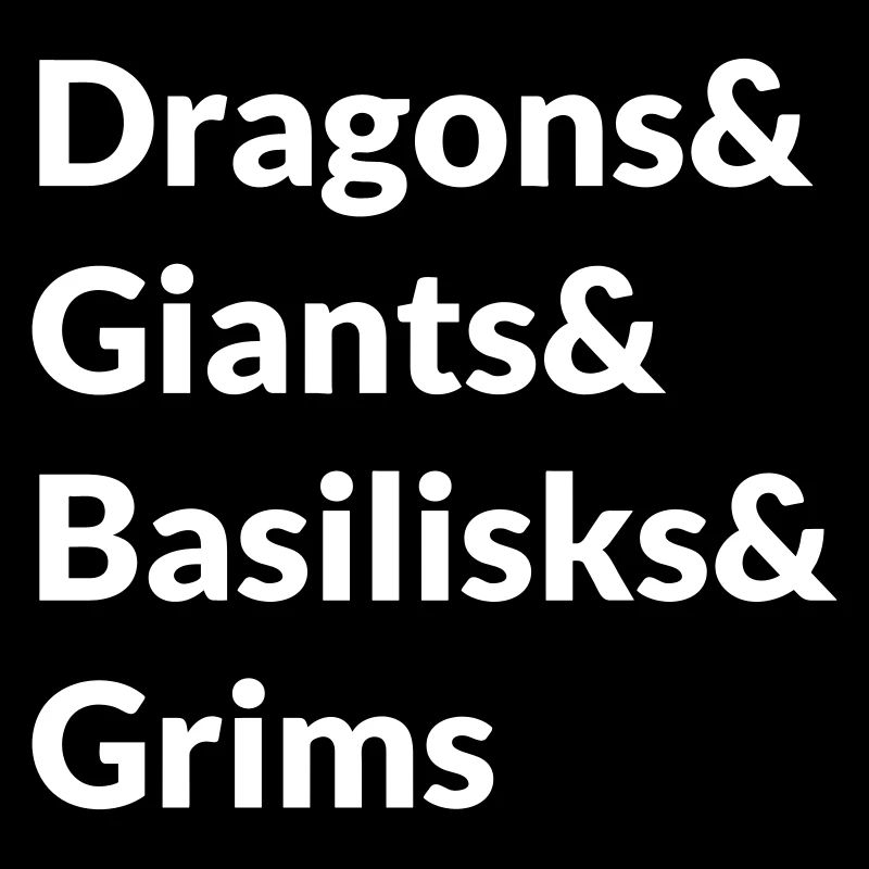 Dragons Ginats Basilisks Grims