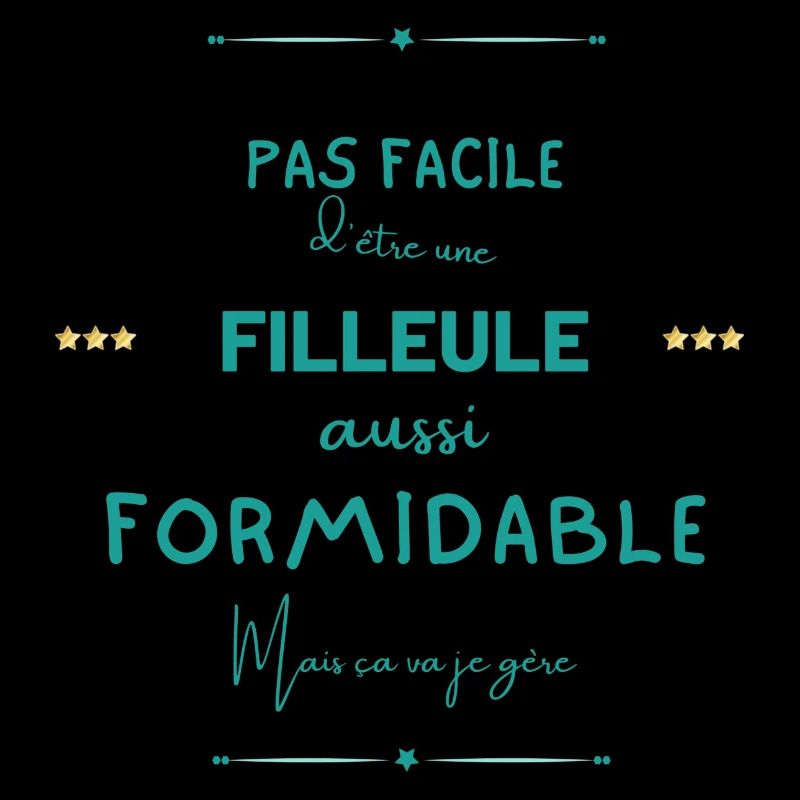 Filleule formidable mais je gère
