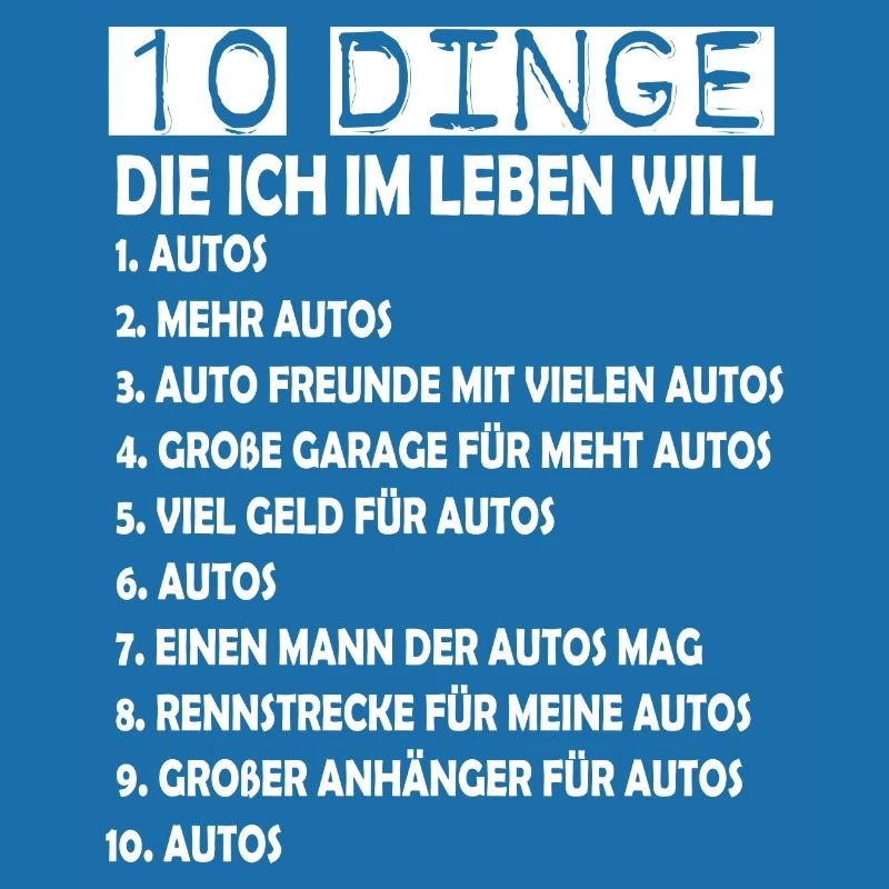 10 Dinge die ich will Auto