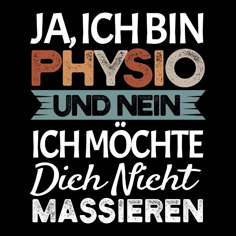 Physiotherapeutin Physio Lustiges Geschenk
