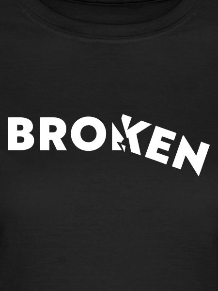 Broken - Gebrochen