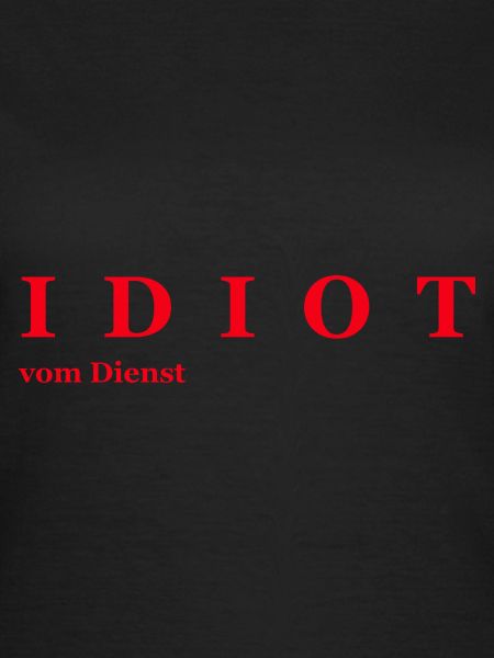 Idiot en service