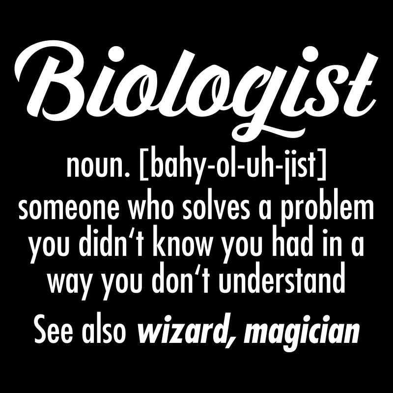 Biologist - Definition