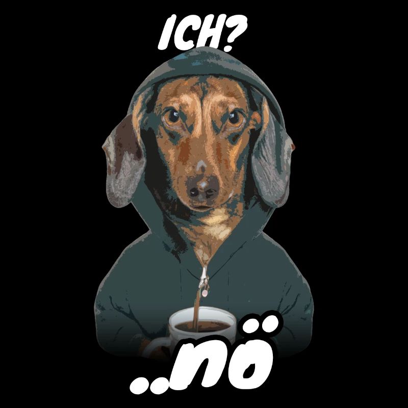Dackel Spruch Ich